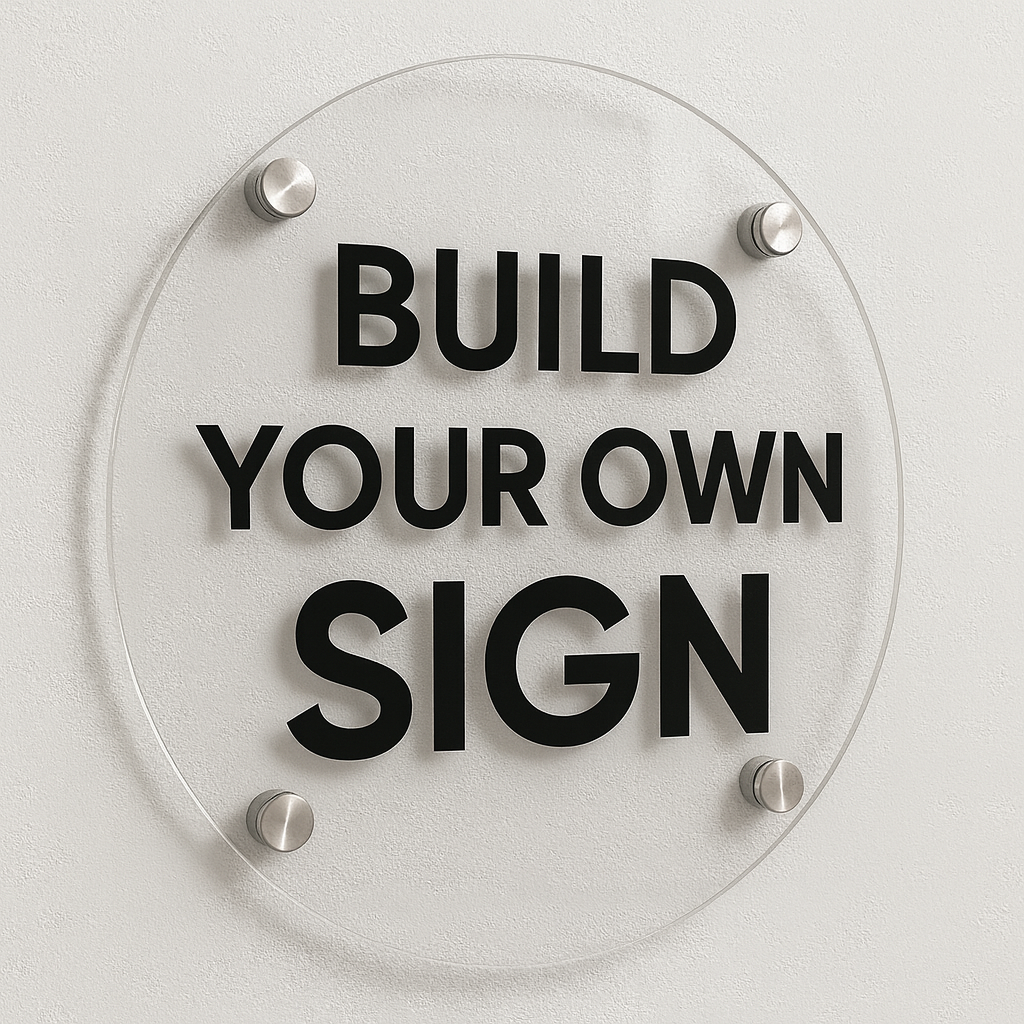 Custom Circular Acrylic Sign