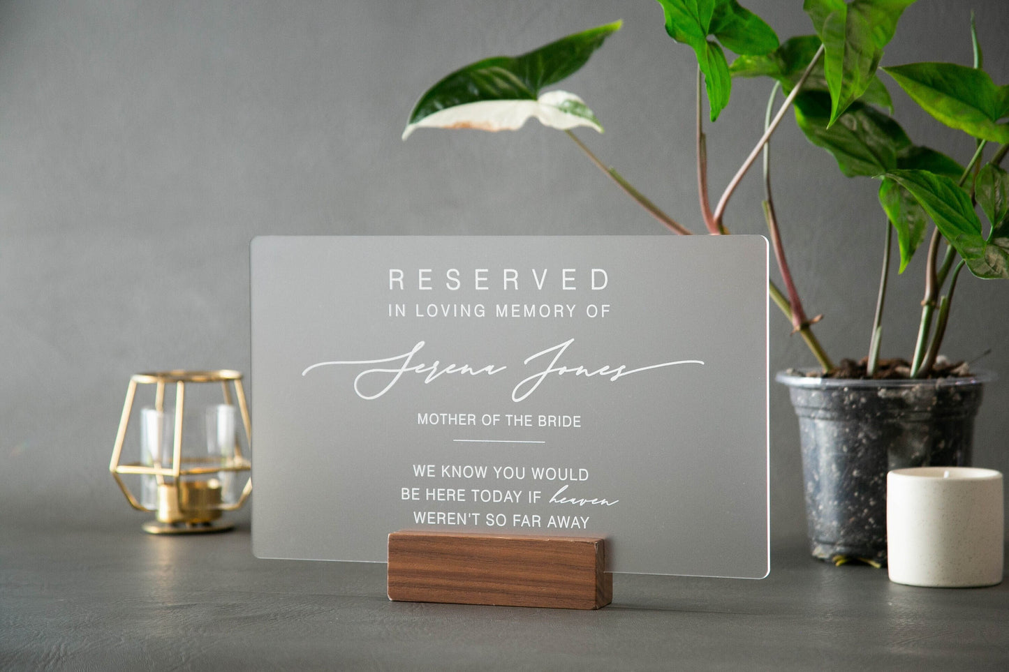 Reserved Acrylic Sign with Wood Stand - Personalized In Loving Memory Sign for Wedding Chair Aisle Seat Saver Memorial Banner Loss In Honor