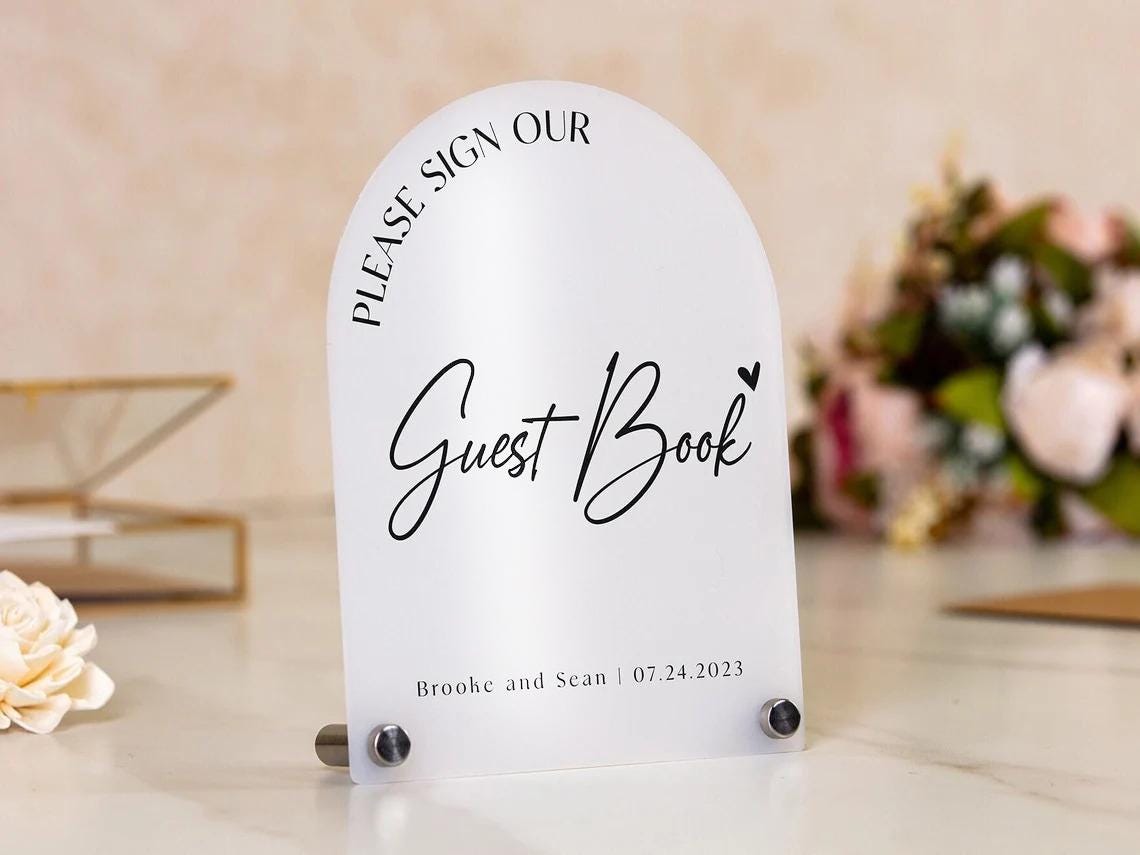 Arch Wedding Table Sign (Design 1) - 6 x 7.5" Please Sign Our Guestbook Custom Acrylic Signs, Guest Book Table Signage, Wedding Decorations