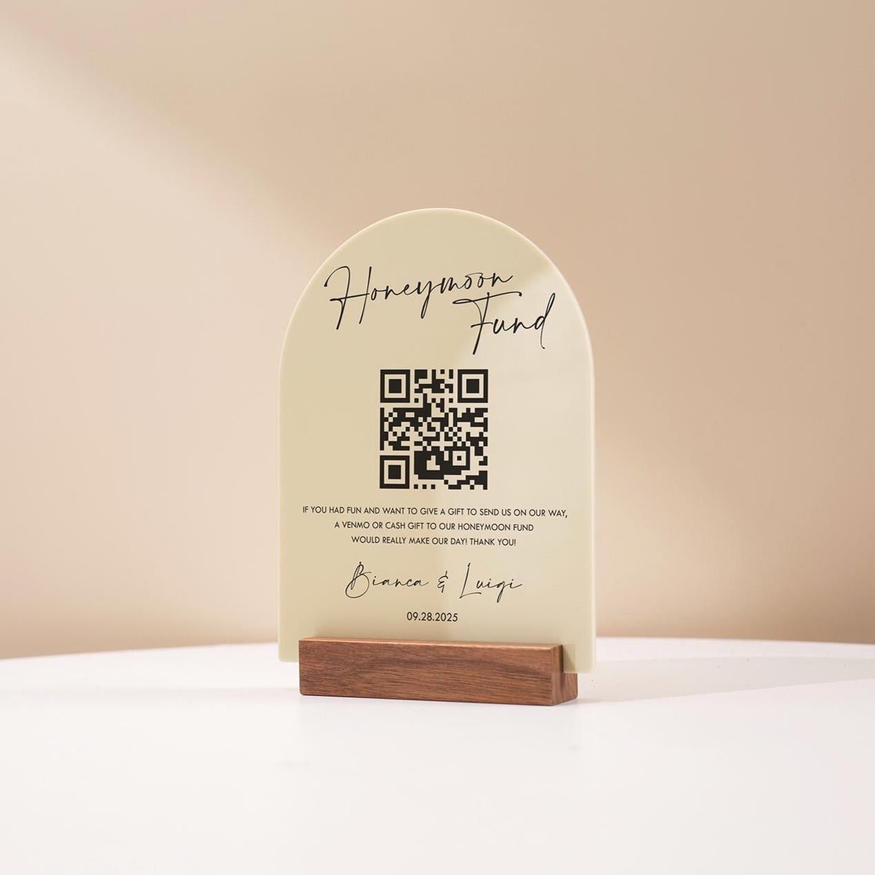 Honeymoon Fund QR Acrylic Sign w/ Base (D2) - Scannable QR Code Venmo Zola Cashapp Donation Gift Wedding Reception Engagement Party 6x7.75"