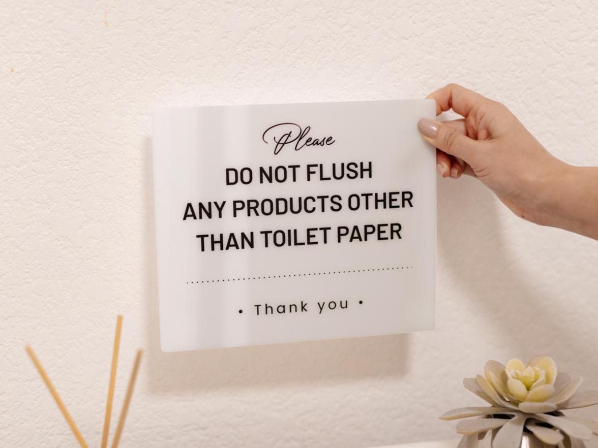 Do Not Flush Products Down Toilet Acrylic Courtesy Sign - 6.5 x 7.75" Bathroom Sign for Vacation Rentals Airbnb Businesses Restaurants Cafes
