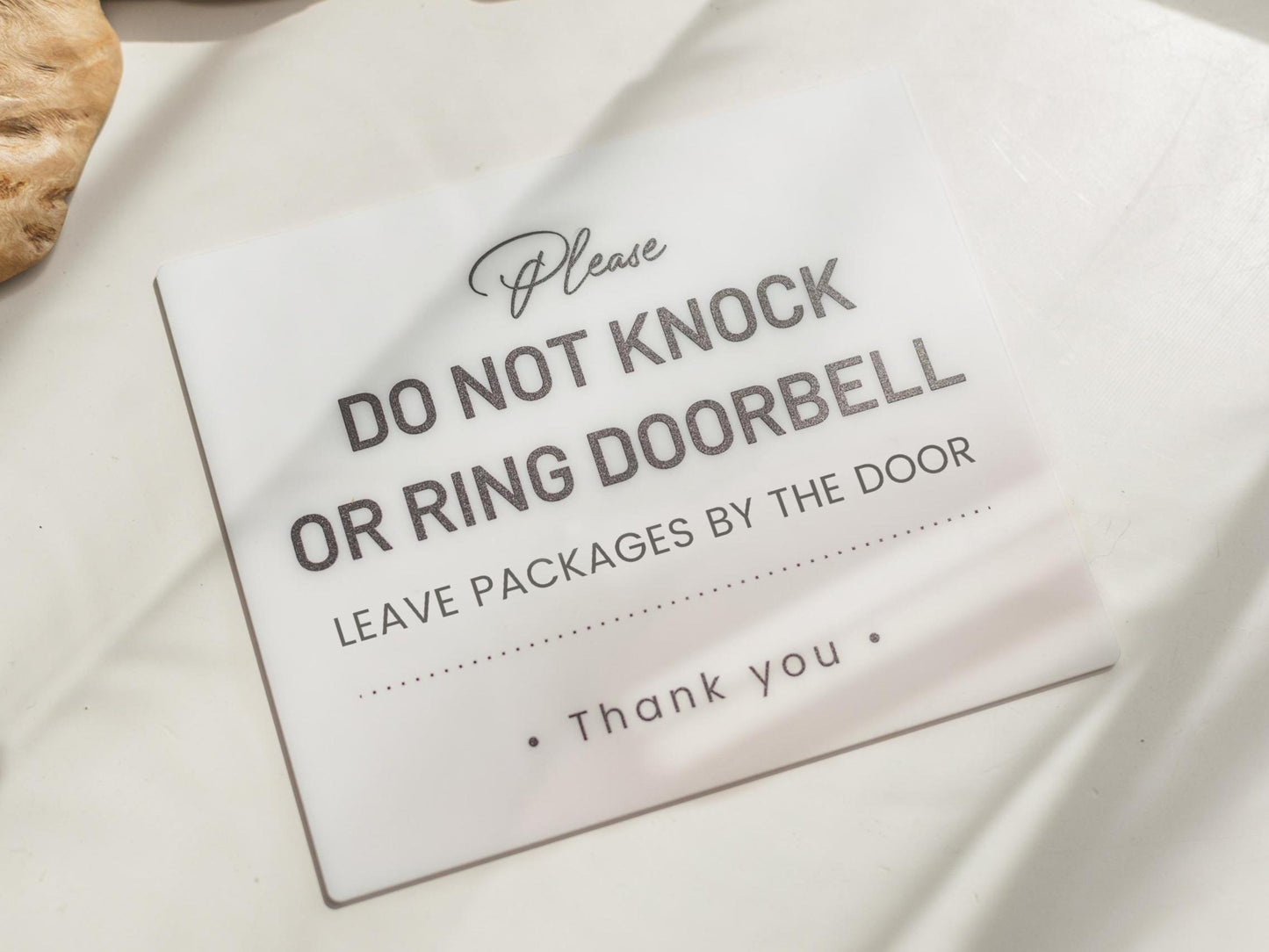 Do Not Knock or Ring Doorbell Acrylic Courtesy Sign - 6.5 x 7.75" Instruction Sign for Homes Business Delivery Driver Leave Packages by Door