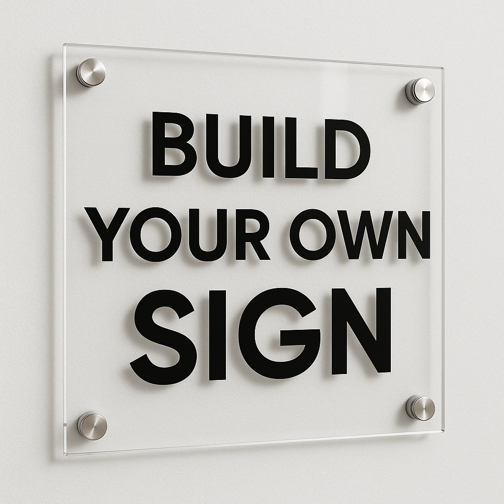 Custom Rectangular Acrylic Sign – Build Your Own Personalized Sign for Home, Business, or Events