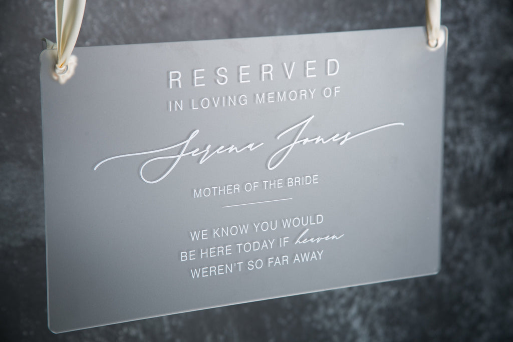 Reserved Hanging Acrylic Sign with Ribbon - Black or Frosted 11.5x7" Sign, In Loving Memory Sign for Wedding Chair Aisle, Memory Table Sign