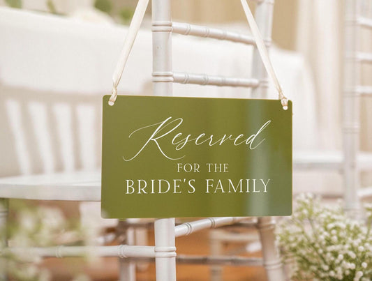 Reserved Hanging Acrylic Sign with Ribbon (D8) - 11.5x7" Reserved Seat Sign for the Bride's Family, Wedding Ceremony Reception Chair Sign