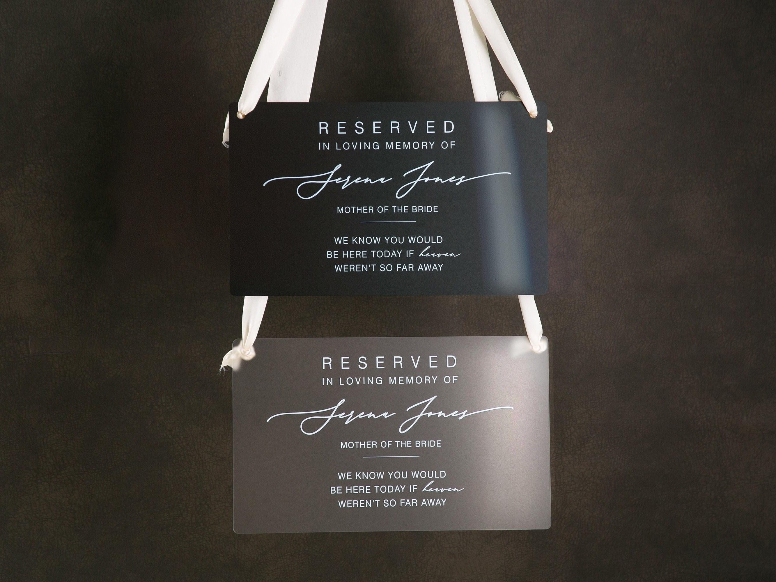 Reserved Hanging Acrylic Sign with Ribbon - Black or Frosted 11.5x7" Sign, In Loving Memory Sign for Wedding Chair Aisle, Memory Table Sign