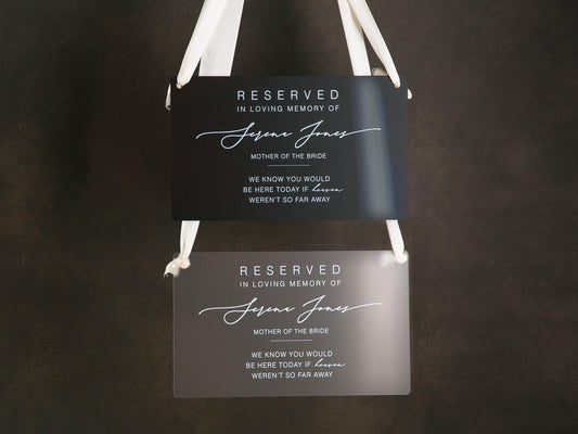 Reserved Hanging Acrylic Sign with Ribbon - Black or Frosted 11.5x7" Sign, In Loving Memory Sign for Wedding Chair Aisle, Memory Table Sign