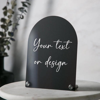 Custom Arch Acrylic Sign - 6x7.5" Your Text on Signage, Wedding Party Decor, Office Table Reception Business Signs, Craft Fair Trade Show