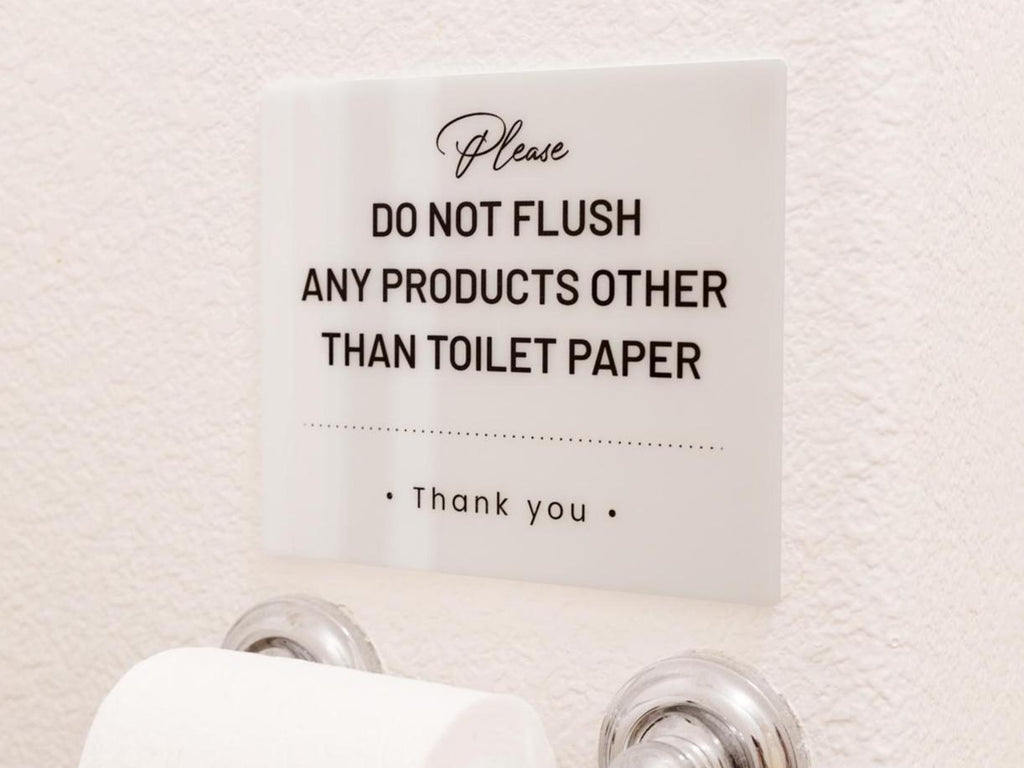 Do Not Flush Products Down Toilet Acrylic Courtesy Sign - 6.5 x 7.75" Bathroom Sign for Vacation Rentals Airbnb Businesses Restaurants Cafes