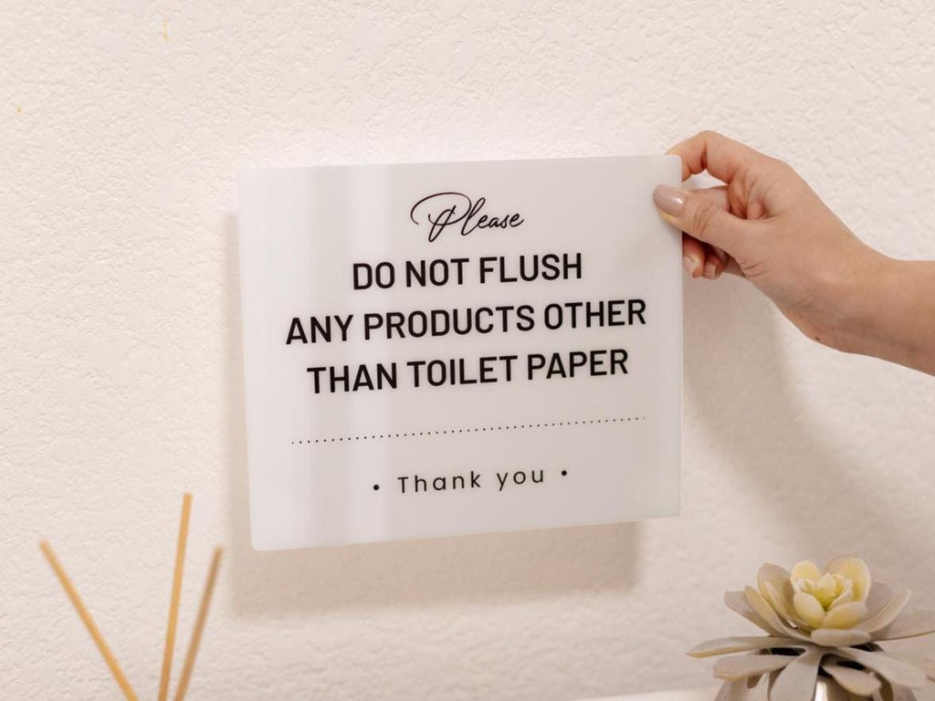 Do Not Flush Products Down Toilet Acrylic Courtesy Sign - 6.5 x 7.75" Bathroom Sign for Vacation Rentals Airbnb Businesses Restaurants Cafes