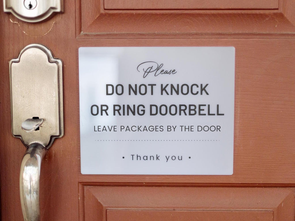 Do Not Knock or Ring Doorbell Acrylic Courtesy Sign - 6.5 x 7.75" Instruction Sign for Homes Business Delivery Driver Leave Packages by Door