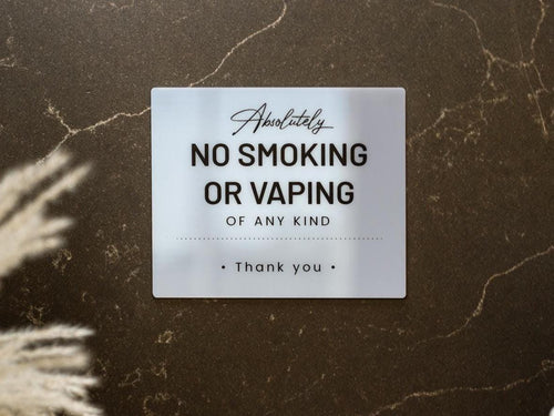 No Smoking Courtesy Acrylic Sign - 6.5 x 7.75" Sign for Vacation Rentals Airbnb VRBO Hotels Lobbies Restaurants Businesses in Various Colors