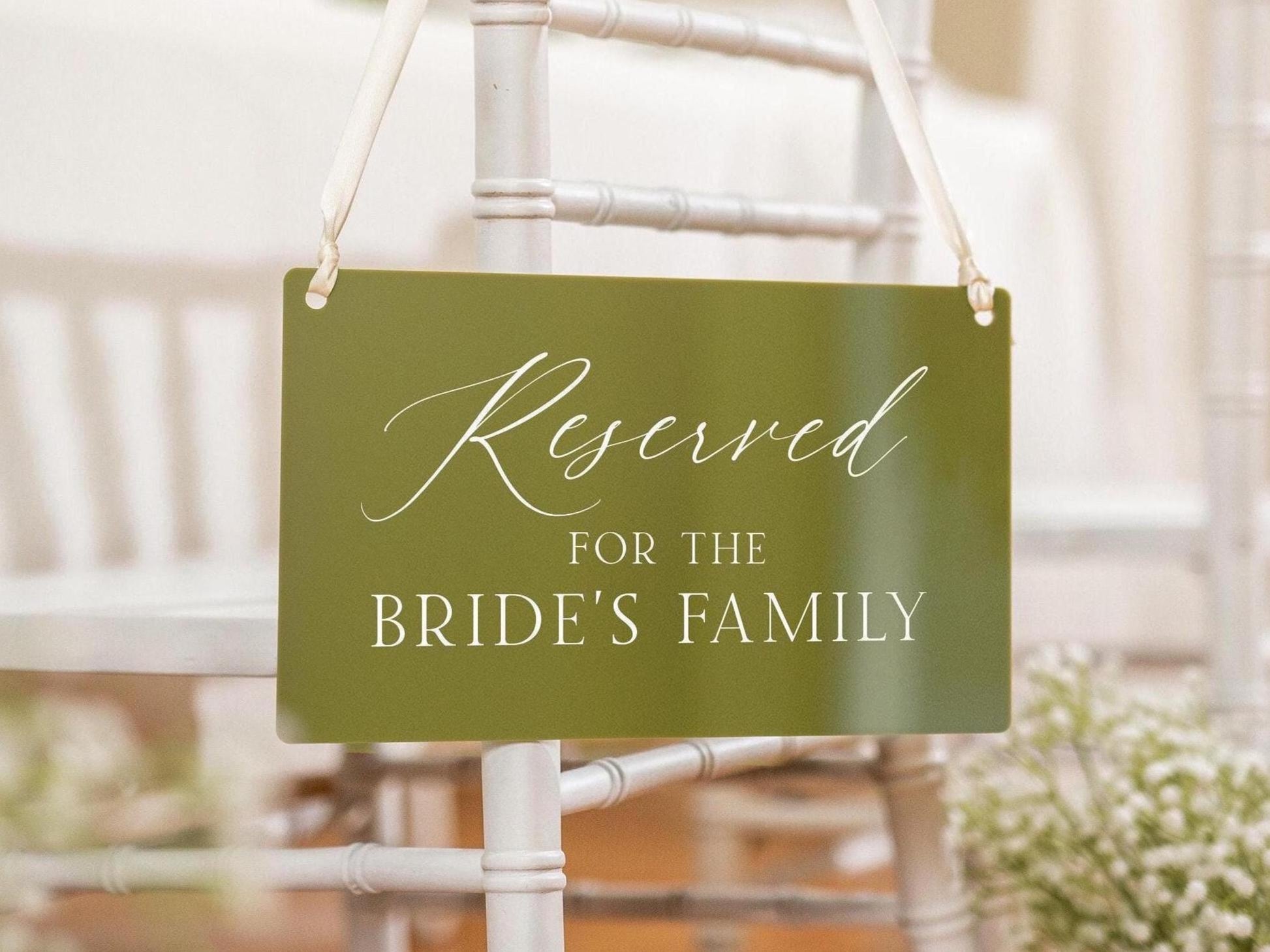 Reserved Hanging Acrylic Sign with Ribbon (D8) - 11.5x7" Reserved Seat Sign for the Bride's Family, Wedding Ceremony Reception Chair Sign