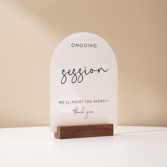 Arch Acrylic Sign w/ Base (D11) - In Session Meeting Display, Custom Signage for Business Clinic Office Retail Shops Trade Craft Show 6x7.5"