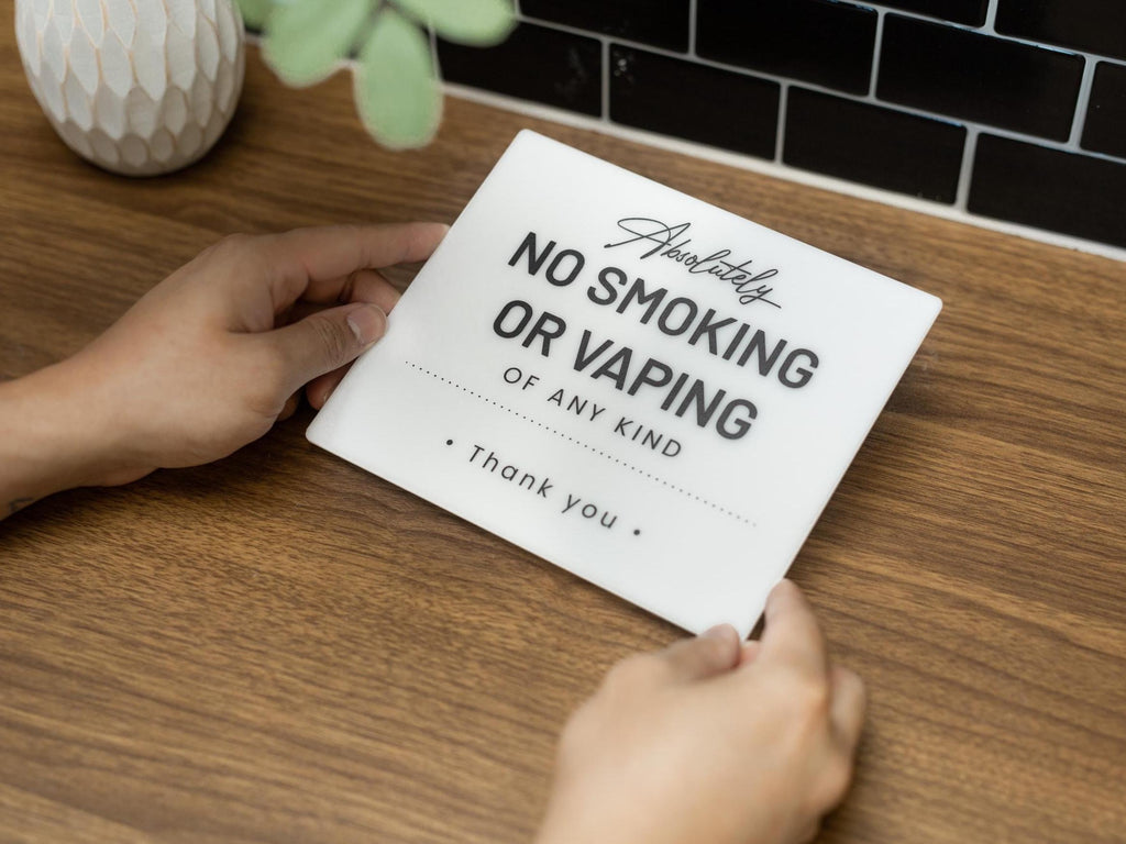 No Smoking Courtesy Acrylic Sign - 6.5 x 7.75" Sign for Vacation Rentals Airbnb VRBO Hotels Lobbies Restaurants Businesses in Various Colors
