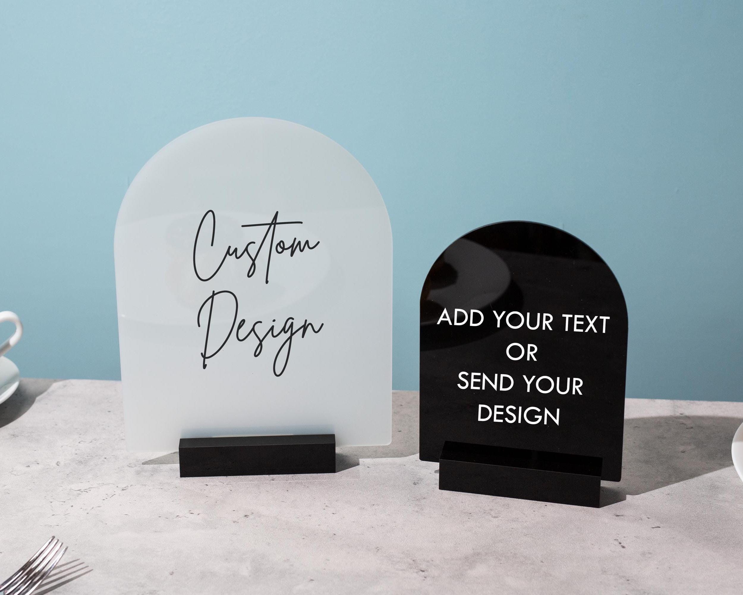 Custom Arch Sign w/ Acrylic Stand - Personalized Text Design Table Top Shop Counter Small Business Sale Show Display Clinic Office Decor