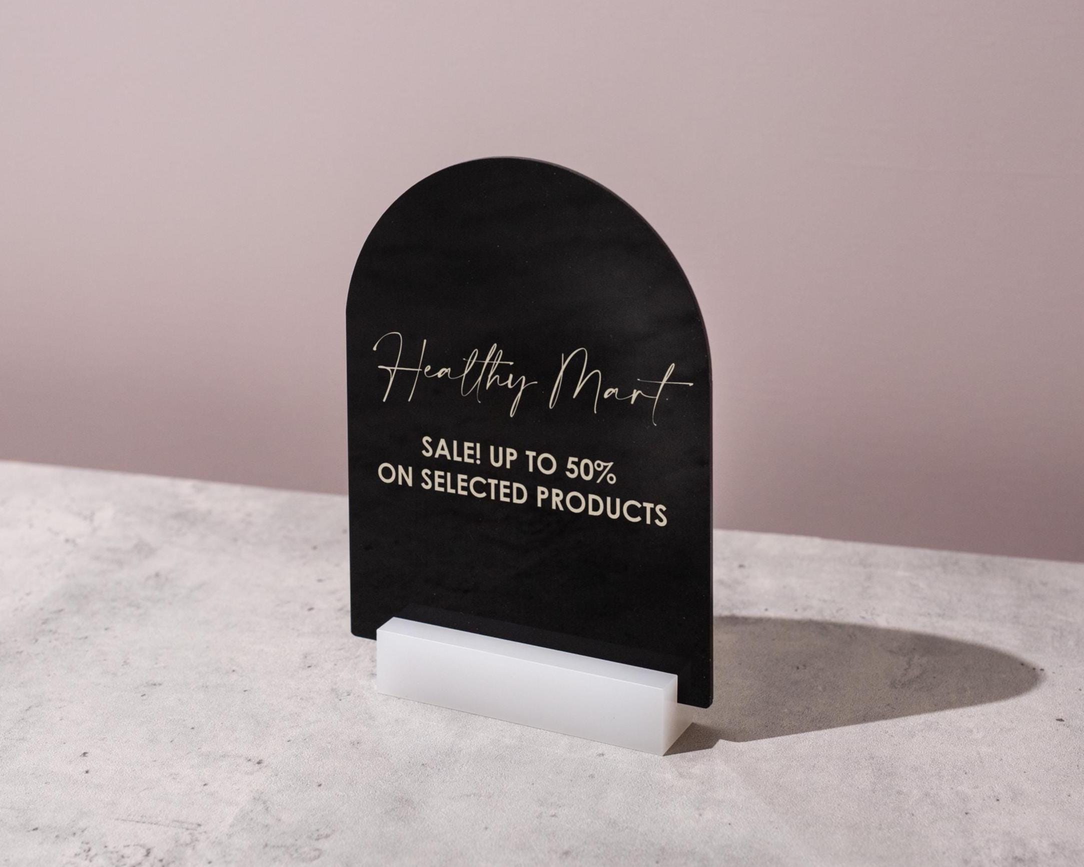 Custom Arch Sign w/ Acrylic Stand - Personalized Text Design Table Top Shop Counter Small Business Sale Show Display Clinic Office Decor