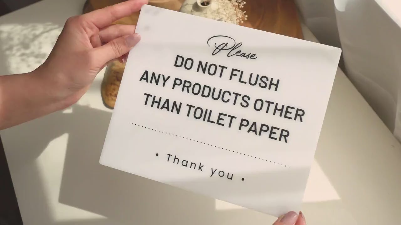 Do Not Flush Products Down Toilet Acrylic Courtesy Sign - 6.5 x 7.75" Bathroom Sign for Vacation Rentals Airbnb Businesses Restaurants Cafes
